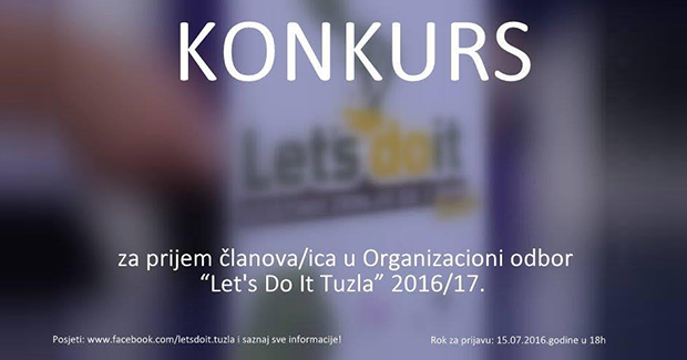 Lets Do It Tuzla Konkurs za prijem članovaica u novi saziv Organizacionog odbora 201617.